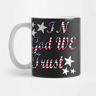Patriotic In God We Trust Red White And Blue Mug